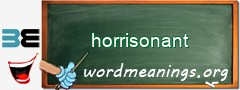 WordMeaning blackboard for horrisonant